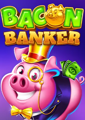 Bacon Banker