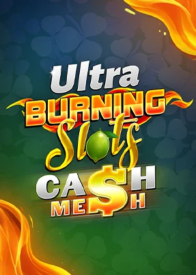 Burning Slots Cash Mesh Ultra