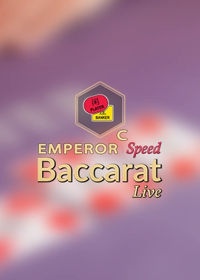 Emperor Speed Baccarat C