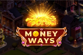 MONEY WAYS