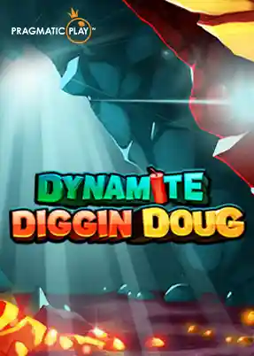 Dynamite Diggin Doug